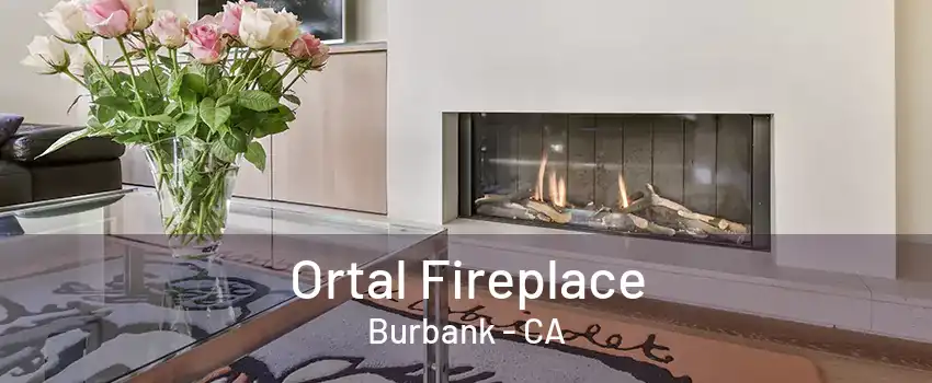 Ortal Fireplace Burbank - CA